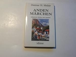 Bild des Verkufers fr Andenmrchen. Indianische Mythen und Legenden. zum Verkauf von Ottmar Mller