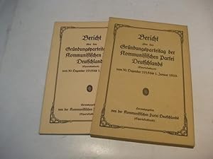 Bild des Verkufers fr Bericht ber den Grndungstag der Kommunistischen Partei Deutschlands (Spartakusbund) vom 30. Dezember 1918 bis 1. Januar 1919. zum Verkauf von Ottmar Mller