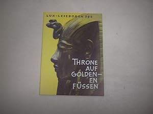 Image du vendeur pour Throne auf goldenen Fssen. Grossknige im Alten Orient. mis en vente par Ottmar Mller