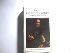 Imagen del vendedor de Diego Velazquz und sein Jahrhundert. a la venta por Ottmar Mller