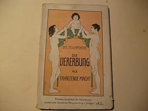 Seller image for Die Vererbung als erhaltende Macht. for sale by Ottmar Mller