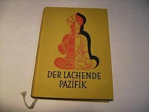 Seller image for Der lachende Pazifik. for sale by Ottmar Mller