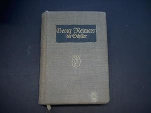Imagen del vendedor de Georg Reimers der Schler. a la venta por Ottmar Mller