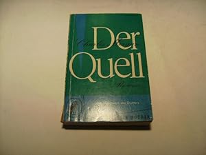 Bild des Verkufers fr Der Quell. zum Verkauf von Ottmar Mller
