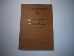 Pilot's radio handbook. C.A.A. technical manual No. 102.