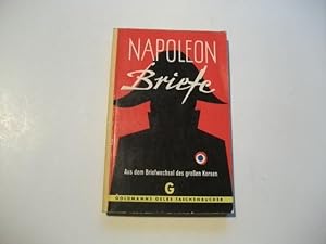 Seller image for Napoleon Briefe. Aus dem Briefwechsel des groen Korsen. for sale by Ottmar Mller