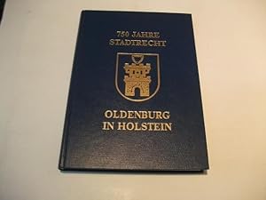 Bild des Verkufers fr 750 Jahre Stadtrecht Oldenburg in Holstein. zum Verkauf von Ottmar Mller