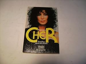 Bild des Verkufers fr Cher. Eine Frau setzt sich durch. zum Verkauf von Ottmar Mller