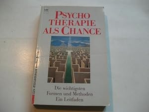Seller image for Psychotherapie als Chance. Die wichtigsten Formen und Methoden. Ein leitfaden. for sale by Ottmar Mller