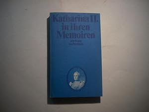 Seller image for Katharian II. in ihren Memoiren. for sale by Ottmar Mller