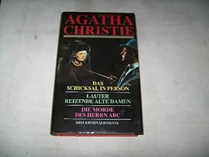 Immagine del venditore per Das Schicksal in Person. Lauter reizende alte Damen. Die Morde des Herrn ABC. venduto da Ottmar Mller