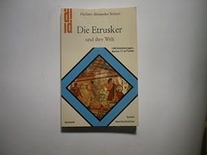 Imagen del vendedor de Die Etrusker und ihre Welt. a la venta por Ottmar M�ller