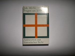 Seller image for Fragen um Jesus. Antworten aus historischer Sicht. for sale by Ottmar Mller