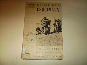 Seller image for La vie des Esquimaux. for sale by Ottmar Mller