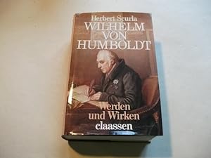 Bild des Verkufers fr Wilhelm von Humboldt. Werden und Wirken. zum Verkauf von Ottmar Mller