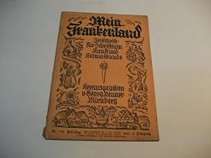 Bild des Verkufers fr Mein Frankenland. Zeitschrift fr Schrifttum. Kunst und Heimatkunde. zum Verkauf von Ottmar Mller