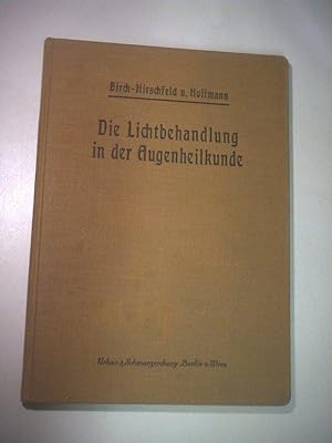 Seller image for Die Lichtbehandlung in der Augenheilkunde. for sale by Ottmar Mller