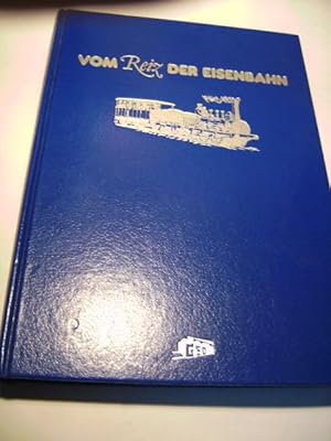 Seller image for Vom Reiz der Eisenbahn. for sale by Ottmar Mller