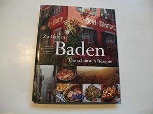 Imagen del vendedor de Zu Gast in Baden. Die schnsten Rezepte. a la venta por Ottmar Mller