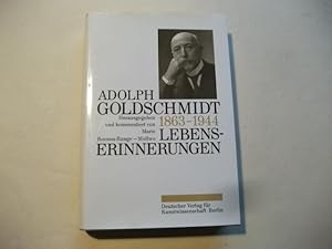 Imagen del vendedor de Adolph Goldschmidt. 1863-1944. Lebenserinnerungen. a la venta por Ottmar Mller