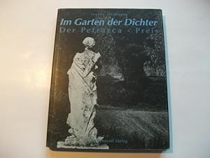 Bild des Verkufers fr Im Garten der Dichter. Der Petrarca-Preis. zum Verkauf von Ottmar Mller