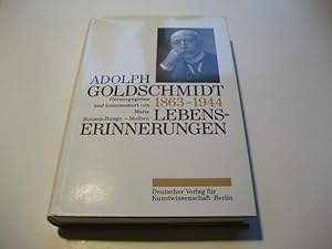 Imagen del vendedor de Adolph Goldschmidt. 1863-1944. Lebenserinnerungen. a la venta por Ottmar Mller
