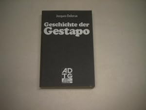 Bild des Verkufers fr Die Geschichte der Gestapo. zum Verkauf von Ottmar Mller