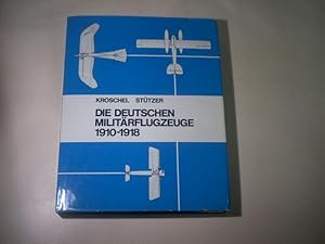 Die deutschen Militärflugzeuge 1910-1918 in 127 Vierseitenrissen im Maßstab 1: 144.