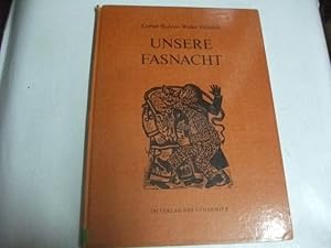 Bild des Verkufers fr Unsere Fasnacht. Holzschnitte zur schwbisch-alemannischen Fasnacht . mit alefnzigen Anmerkungen. zum Verkauf von Ottmar Mller