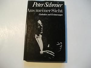 Imagen del vendedor de Aus meiner Sicht. Gedanken und Erinnerungen. a la venta por Ottmar Mller