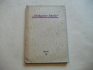 Bild des Verkufers fr Slchgauer Scholle. Heimatbltter fr den Kreis Rottenburg. zum Verkauf von Ottmar Mller