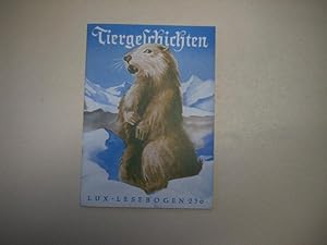 Imagen del vendedor de Tiergeschichten. Selbsterlebtes und erlauschtes a la venta por Ottmar Mller