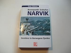 Bild des Verkufers fr Brennpunkt Erzhafen. Narvik. Zerstrer in Norwegens Fjorden. zum Verkauf von Ottmar Mller