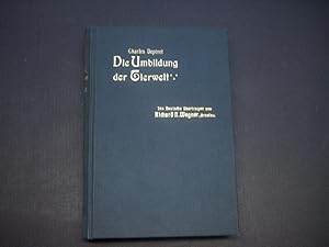 Seller image for Die Umbildung der Tierwelt. Eine Einfhrung in die Entwicklungsgeschichte auf palaeontologischer Grundlage. for sale by Ottmar Mller