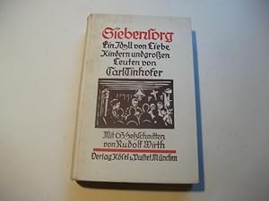 Bild des Verkufers fr Siebensorg. Ein Idyll von Liebe, Kindern und groen Leuten. zum Verkauf von Ottmar Mller