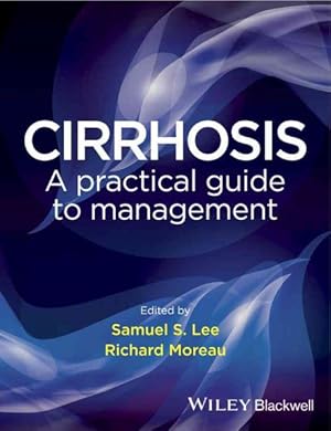 Imagen del vendedor de Cirrhosis : A Practical Guide to Management a la venta por GreatBookPrices