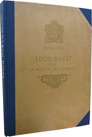 Bild des Verkufers fr L`Oeuvre de Leon Bakst Pour La Belle au Bois Dormant, Ballet en Cinq Actes d'apres le conte de Perrault zum Verkauf von Kagerou Bunko (ABAJ, ILAB)