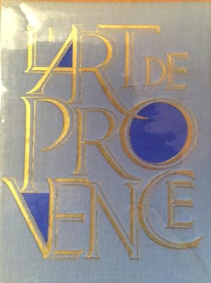 Imagen del vendedor de L'Art de Provence a la venta por Artful Dodger Books