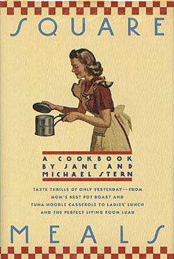 Seller image for Square Meals for sale by cookbookjj