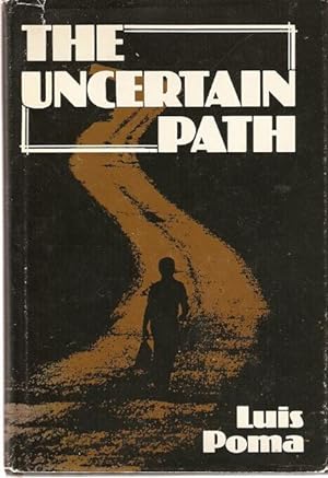 Imagen del vendedor de The Uncertain Path. a la venta por City Basement Books