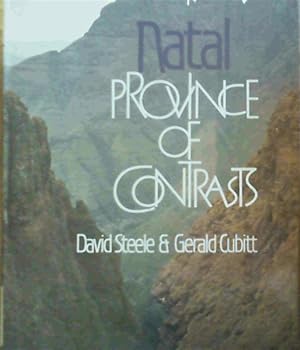 Seller image for Natal: Province of Contrasts for sale by Chapter 1