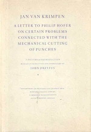 Seller image for A Letter to Philip Hofer on Certain Problems Connected with the Mechanical Cutting of Punches. A Facsimile Reproduction with an Introduction and Commentary by John Dreyfus. for sale by Bij tij en ontij ...