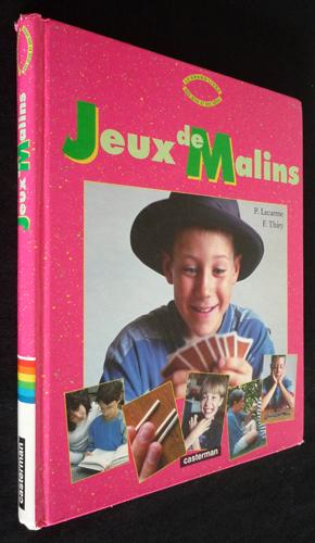 Bild des Verkufers fr Le Grand livre des jeux et des ftes : Jeux de malins zum Verkauf von Abraxas-libris