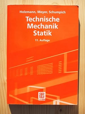 Seller image for Technische Mechanik: Statik : mit 63 Beispielen und 88 Aufgaben mit Lsungen for sale by Versandantiquariat Manuel Weiner