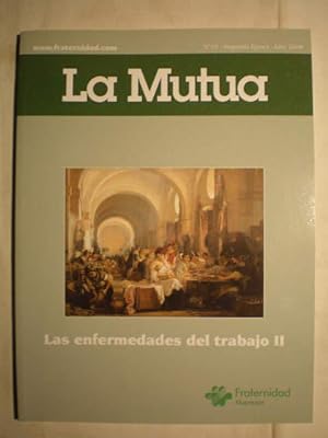 Bild des Verkufers fr La mutua. N 19 - Segunda poca - Ao 2008. Las enfermedades del trabajo II zum Verkauf von Librera Antonio Azorn