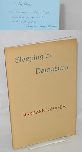 Imagen del vendedor de Sleeping in Damascus [with playbill, postcard and ticket laid-in, inscribed and signed] a la venta por Bolerium Books Inc.