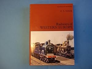 Railways of Western Europe. Railways of the World Volume 4.