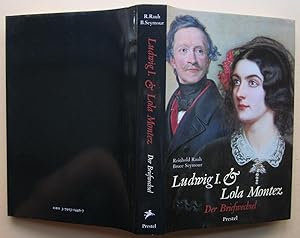 Bild des Verkufers fr Ludwig I. und Lola Montez. Der Briefwechsel. zum Verkauf von Antiquariat Roland Ggler