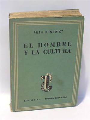 EL HOMBRE Y LA CULTURA