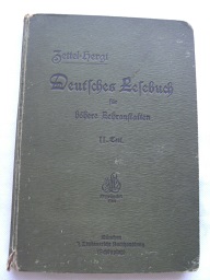 Seller image for Zettel-Niklas Deutsches Lesebuch fr hhere Lehranstalten. Zweiter Teil. for sale by Bchergarage